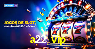 Bônus Diários a22 vip